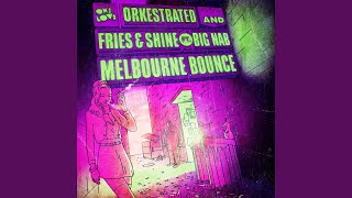 Melbourne Bounce Deorro Remix [upl. by Ailil962]