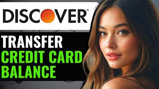 How To Transfer Credit Card Balance To Discover How To Do Credit Card Balance Transfer To Discover [upl. by Maible]