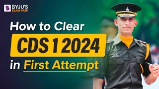 Strategy to Clear CDS 2024 in First Attempt  CDS Exam Preparation  How to Crack CDS Exam 2024 [upl. by Nylirek559]