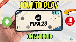 Play FIFA 23 On Android Using A Switch Emulator For Android  FIFA 2023 Android Gameplay [upl. by Varney656]