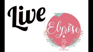 Elyrose Live  Mariage Copines et galère de phrases [upl. by Annaoj210]