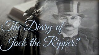 THE DIARY OF JACK THE RIPPER THE DUDE THAT VANISHED DOCUMENTARY [upl. by Sew]