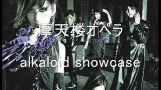 摩天楼オペラ alkaloid showcase [upl. by Eyssej]