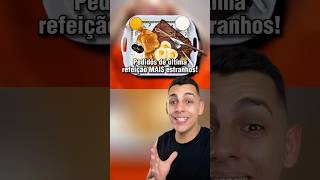 PEDIDOS de ÚLTIMA REFEIÇÃO MAIS ESTRANHOS 😱😨 curiosidades edusouzzav ib Be Amazed [upl. by Dnarb]