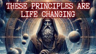 The 7 Hermetic Principles and How to Use Them to Improve Your Life [upl. by Alonzo17]