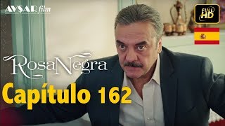 Rosa Negra  Capítulo 162 HD En Español [upl. by Crispas467]