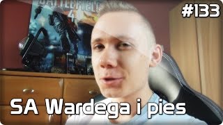 Vlog 133 SA Wardega i jego pies [upl. by Bullis]