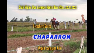 CHAPARRON Club Hípico Don Lorenzo Santa Rosa Ctes 20 11 2022 [upl. by Ocsirf118]