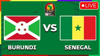 BURUNDI vs SENEGAL Africa Cup Of Nations Qualifiers 2025 Preview Predictions amp Head to head [upl. by Anirbak]