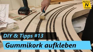 Trasse verkorken  DIY amp Tipps SpurN 13 [upl. by Russell]