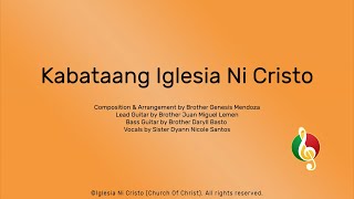 Kabataang Iglesia Ni Cristo [upl. by Kingsley]