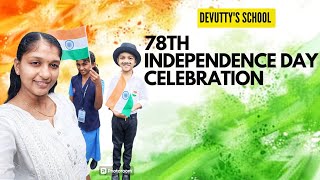 78th Independence day celebration on devuttys schoolanniyankuttan as bhagath signindependenceday [upl. by Faber]