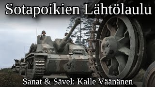 quotSotapoikien Lähtölauluquot  Finnish WW2 song Sanat  English Lyrics [upl. by Ruprecht]