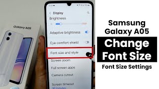 How to Change Font Size In Samsung Galaxy A05  Font Size Settings [upl. by Annat326]