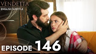 Vendetta  Episode 146 English Subtitled  Kan Cicekleri [upl. by Aikemit]