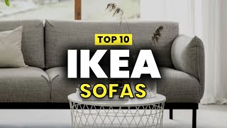 TOP 10 IKEA SOFAS  Best Ikea Sofa For Every Budget [upl. by Eidas]