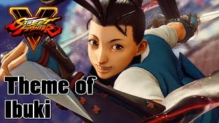 STREET FIGHTER 5  Theme of Ibuki BGM [upl. by Arissa92]