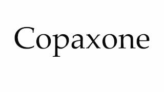 How to Pronounce Copaxone [upl. by Ylil669]