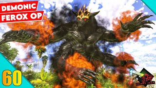 Demonic Ferox Taming After One Month Of Wait 🔥🔥  ARK Primal Fear Plus  ARK Survival Evolved  60 [upl. by Ioab82]