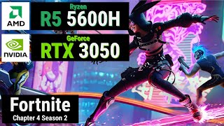 Ryzen 5 5600H  RTX 3050  FORTNITE Performance Mode [upl. by Powers119]