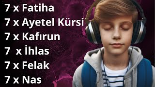 NAZAR DUASI 7 Fatiha 7 Ayetel Kürsi 7 İhlas 7 Felak 7 Nas Kuranı Kerim Rukye [upl. by Gittle]