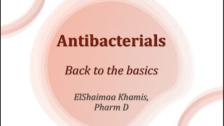 Antimicrobials Back to the basics [upl. by Hilario]