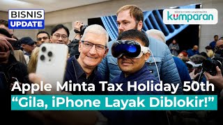 Anggota DPR Geram Apple Minta Tax Holiday 50 Tahun Gila iPhone Layak Diblokir [upl. by Airetnuhs284]