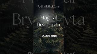 Magical Bryophyteseducation biology class11biology padhai trending class plants [upl. by Favian]