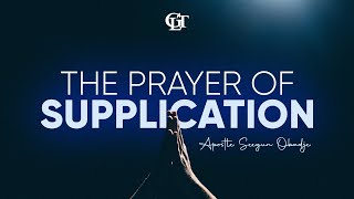 The Prayer of Supplication  Apostle Segun Obadje  17102023 [upl. by Yelra687]