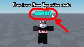 Como hacer un Name Tag roblox studio [upl. by Garate]