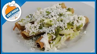 TACOS DORADOS DE POLLO con su salsa verde y sopa Receta 476  Chef Roger [upl. by Welcome]