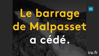 2 décembre 1959  Catastrophe du barrage de Malpasset  Franceinfo INA [upl. by Ennazzus]