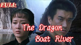 【ENG SUB】 The Dragon Boat River  Drama Movie  China Movie Channel ENGLISH [upl. by Guevara545]