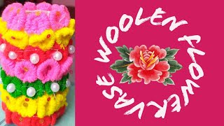 How to make a easy woolen flower vase step by step satarupas craft [upl. by Jenifer]