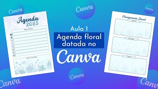 Criação de Paginas Iniciais para agenda com o Canva  Aula 1 [upl. by Lin]