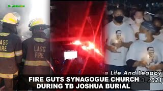 Synagogue Church Catches Fire During Prophet TB Joshua Burial Ceremony [upl. by Rephotsirhc44]