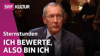 Was machen Bewertungen mit unserer Gesellschaft  Philosophischer Stammtisch  SRF Kultur [upl. by Lenwood504]