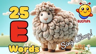 Letter E Words Song  25 Words Starting with The Letter E  English Vocabulary for Toddlers bugpapa [upl. by Coltun]