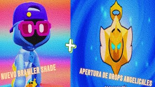 Nuevo brawler quotSHADEquot y apertura de drops angelicales no os creeréis lo que me tocó [upl. by Holleran]