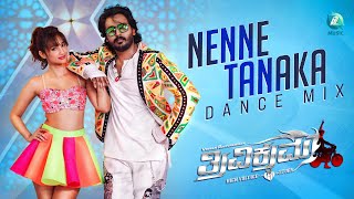 Nenne Tanaka Dance Mix  Trivikrama  Sanjith Hegde  Arjun Janya  Törk [upl. by Wartow]