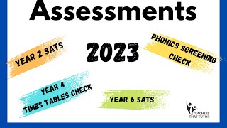 Primary Assessments 2023 Dates amp Changes Phonics Screening SATs Multiplication Test [upl. by Eahc]