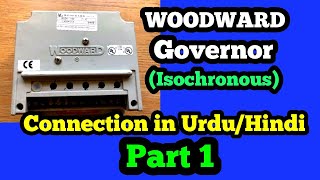 Woodward Governor Wiring Connection Woodward Speed Controller connection in URDU HINDI Isochronous [upl. by Ocnarfnaig223]