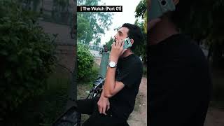 The Watch  Part 01  Amazing Motivational Story trending comedystorys motivational reels [upl. by Dlonyer]