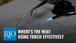 Wheres the Heat Using Torch Effectively [upl. by Valerie982]