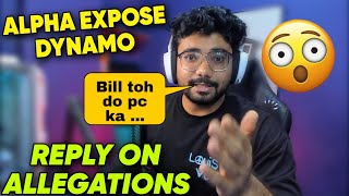 ALPHA expose DYNAMO 🤯 Reply on allegations 😳 [upl. by Janyte]