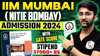 IIM Mumbai NITIE BOMBAY Admission 2024 With GATE Score  Complete Details [upl. by Adniral]