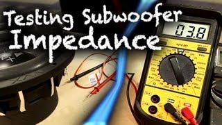 How to Test Subwoofer Impedance with Multimeter  Car Audio 101 [upl. by Aysan]