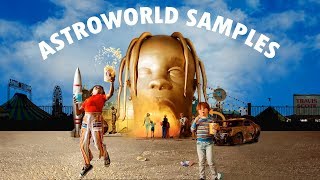 TRAVIS SCOTT quotASTROWORLD SAMPLESquot [upl. by Rratsal]