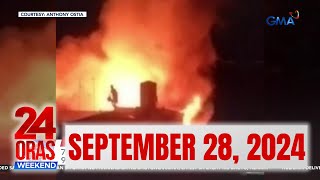 24 Oras Weekend Express SEPTEMBER 28 2024 HD [upl. by Ilyak343]