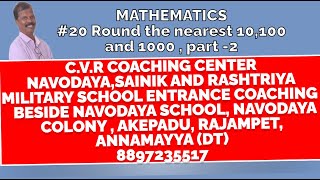 CVR Coaching 20 Round the nearest 10100 and 1000  part 2 JNV NavodayaSainik Entrance coaching [upl. by Kramal]